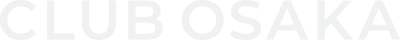CLUB OSAKA